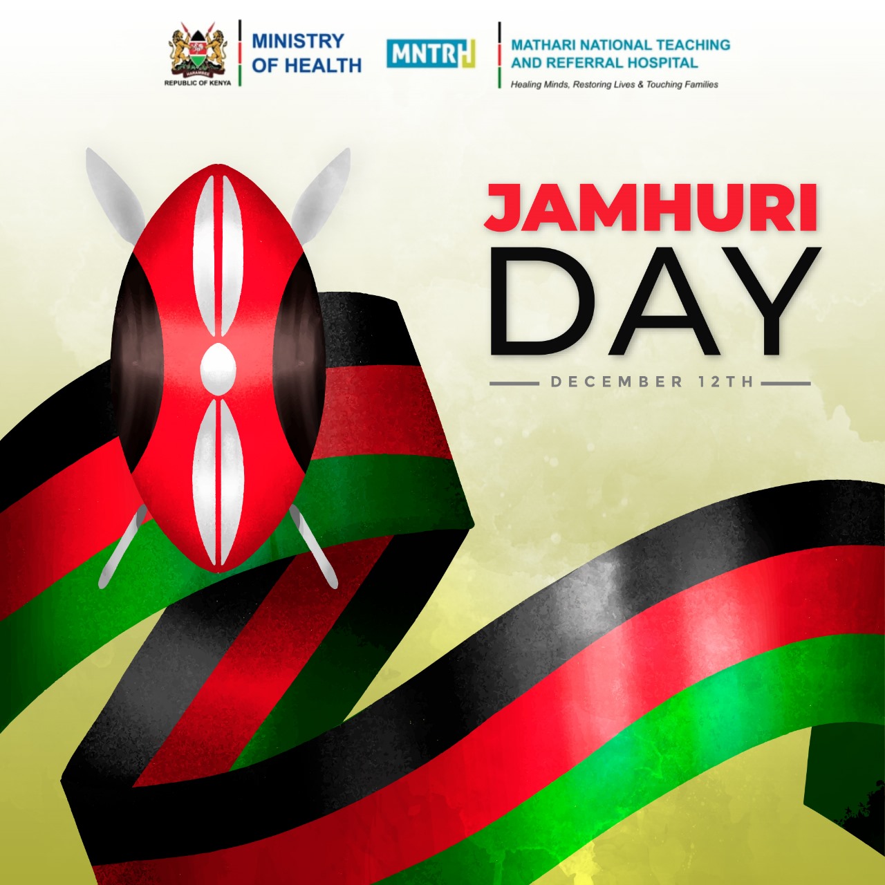 Jamhuri Day: MNTRH - Healing Minds, Restoring Lives, Touching Families